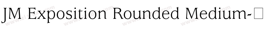 JM Exposition Rounded Medium字体转换